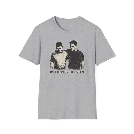 Men's Mental Health Support T-Shirt — "You Are Not Alone" "On a Mission to Listen"