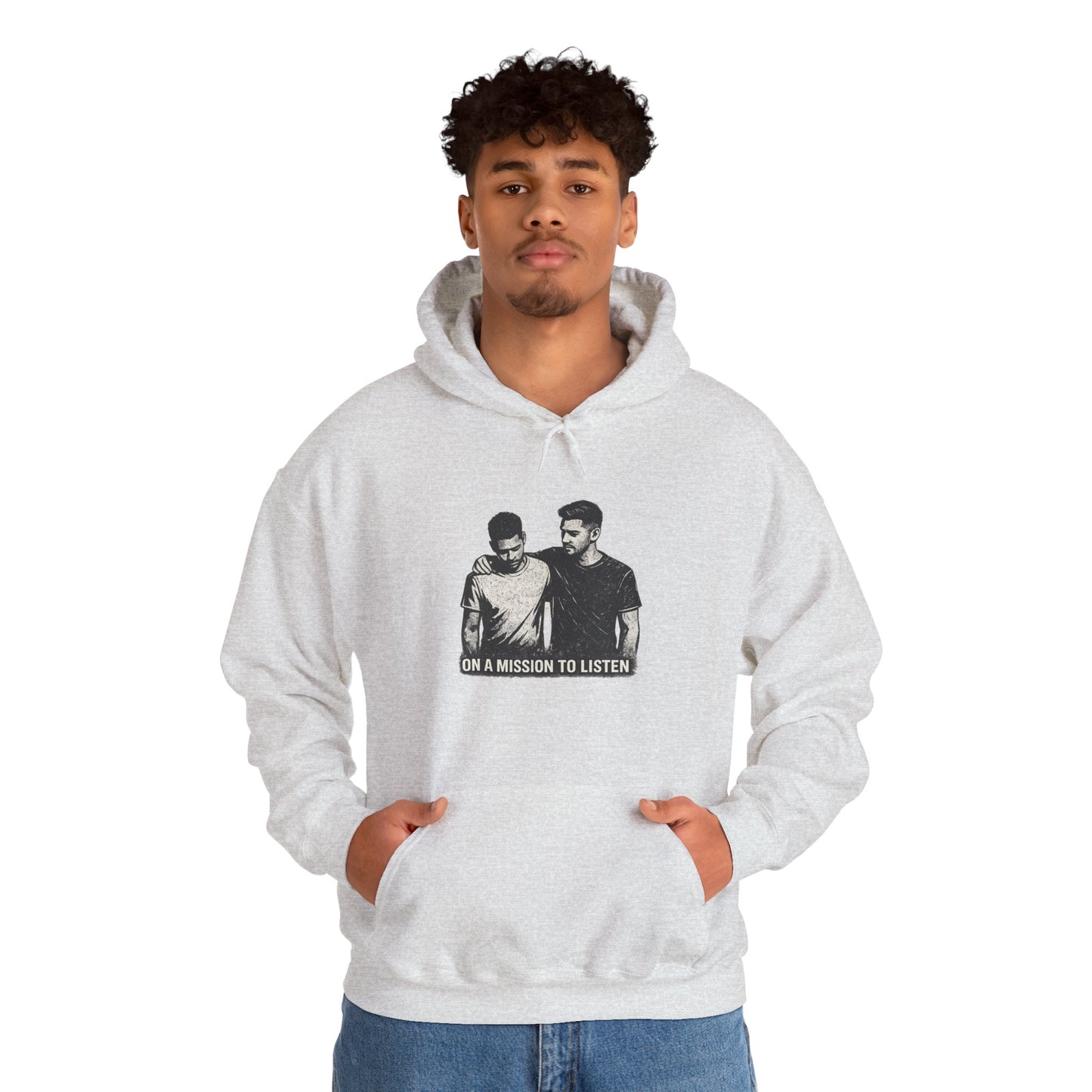 Mental Health Hoodie — "On a Mission to Listen" / "You Are Not Alone"