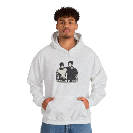 Mental Health Hoodie — "On a Mission to Listen" / "You Are Not Alone"