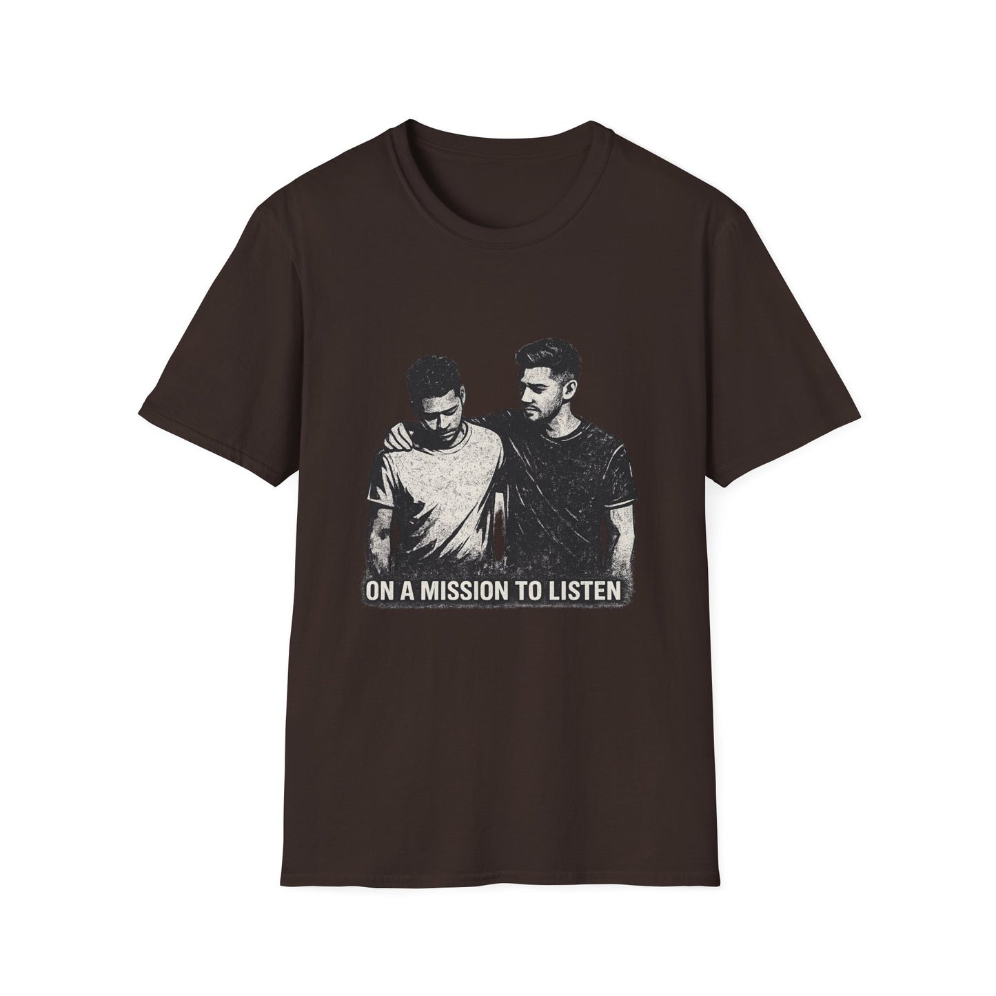 Men's Mental Health T-Shirt — "On a Mission to Listen" / "You Are Not Alone"
