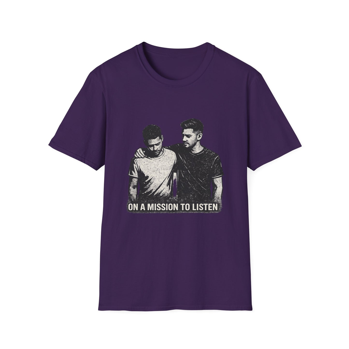 Men's Mental Health T-Shirt — "On a Mission to Listen" / "You Are Not Alone"