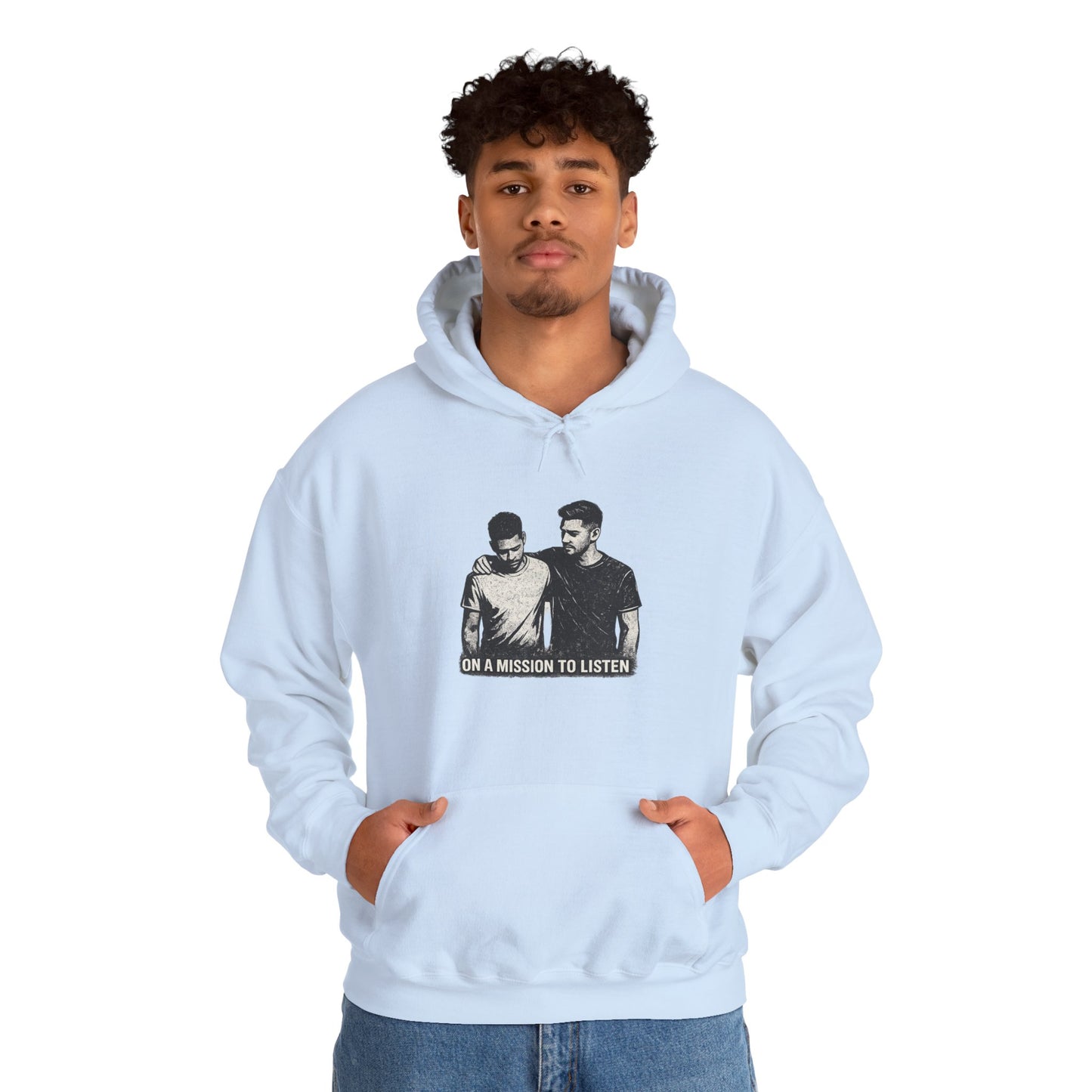 Mental Health Hoodie — "On a Mission to Listen" / "You Are Not Alone"