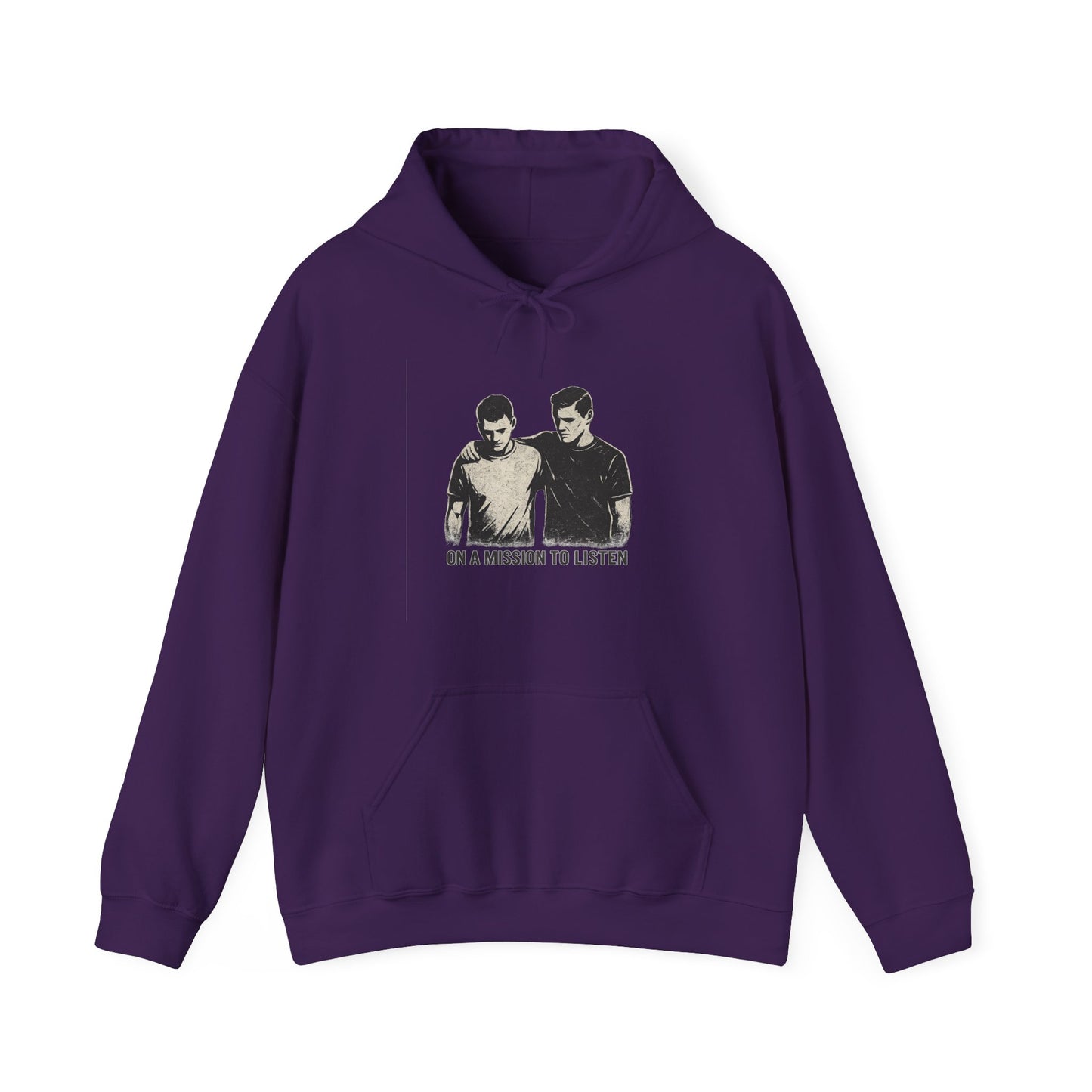 Men’s Mental Health Hoodie — “On a Mission to Listen” / “You Are Not Alone”