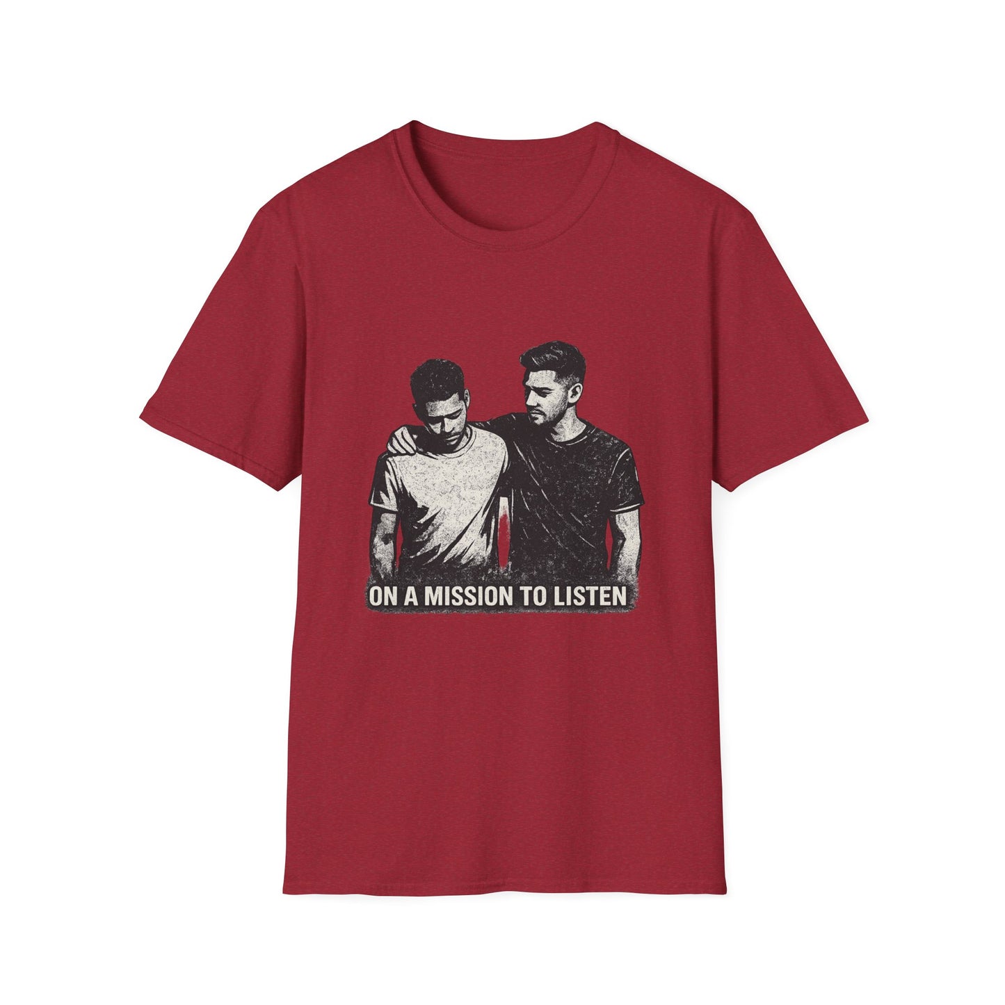 Men's Mental Health T-Shirt — "On a Mission to Listen" / "You Are Not Alone"