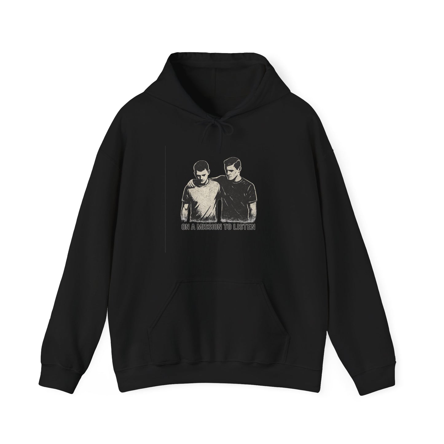Men’s Mental Health Hoodie — “On a Mission to Listen” / “You Are Not Alone”