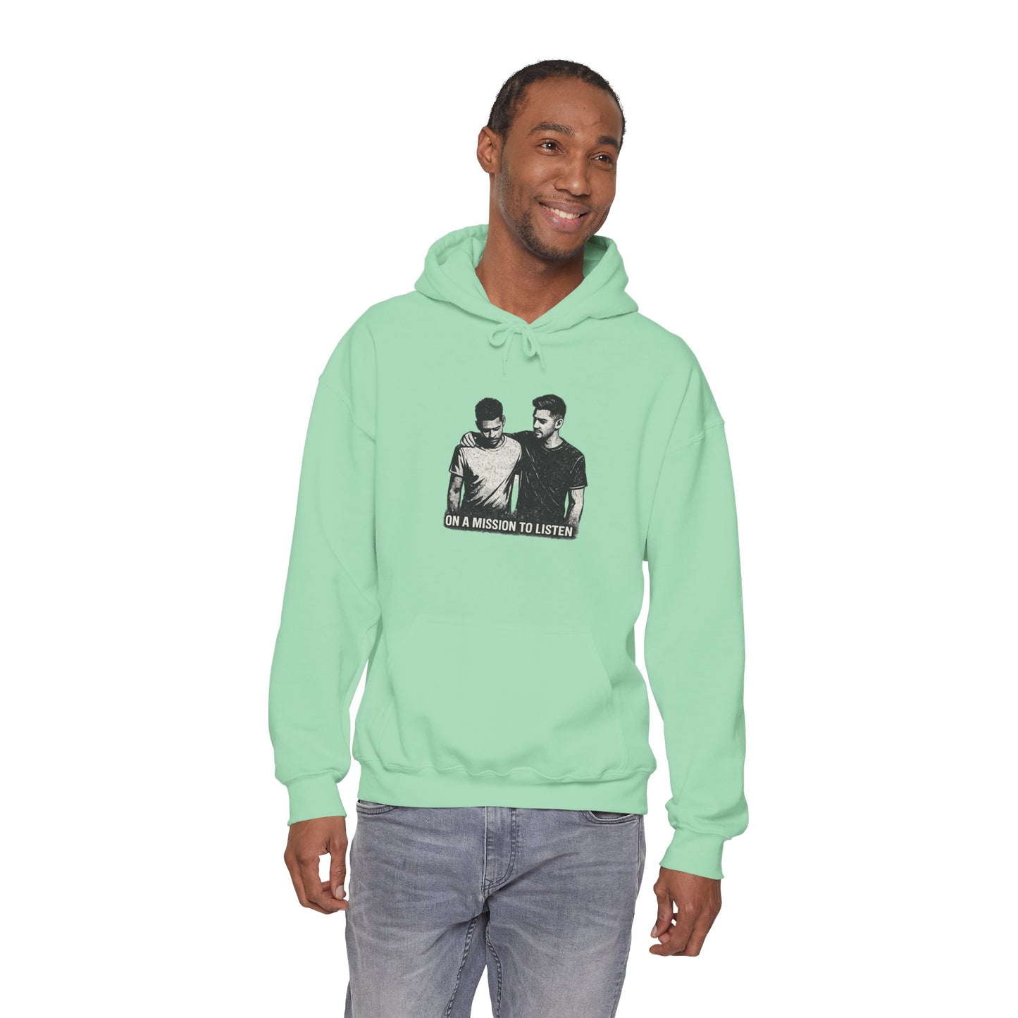 Mental Health Hoodie — "On a Mission to Listen" / "You Are Not Alone"