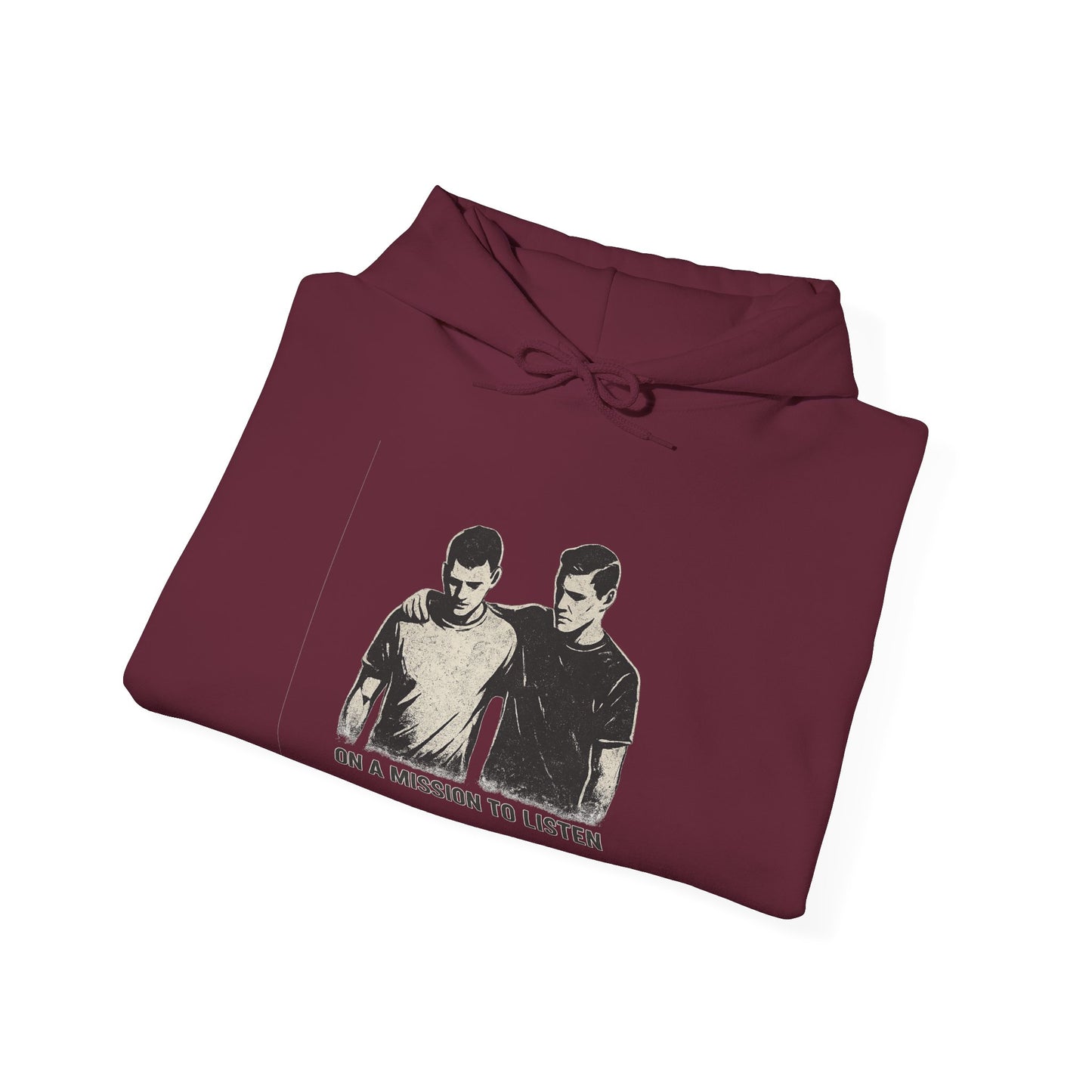 Men’s Mental Health Hoodie — “On a Mission to Listen” / “You Are Not Alone”