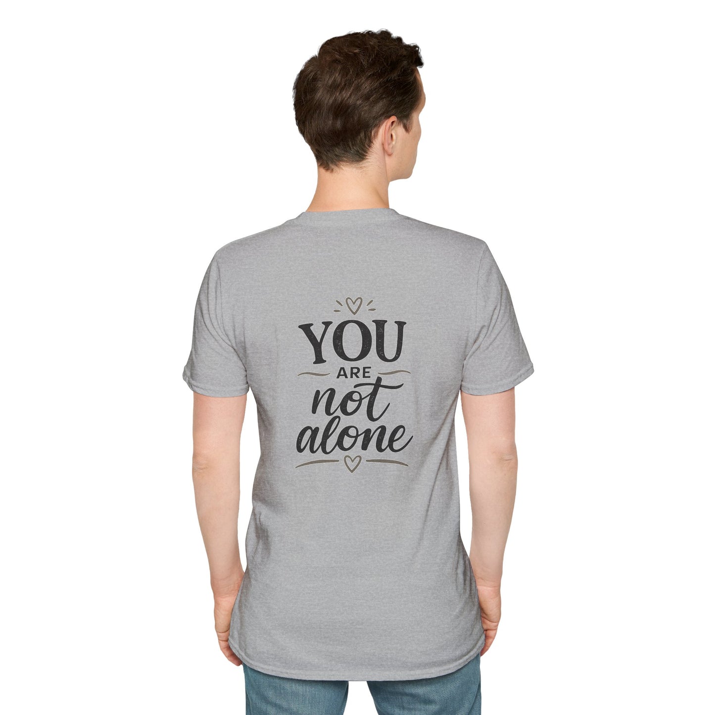 Men's Mental Health Tee — "On a Mission to Listen" / "You Are Not Alone"