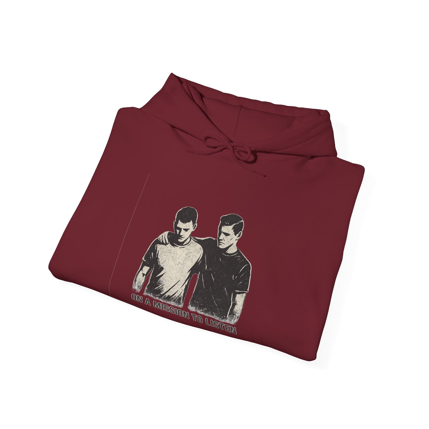 Men’s Mental Health Hoodie — “On a Mission to Listen” / “You Are Not Alone”