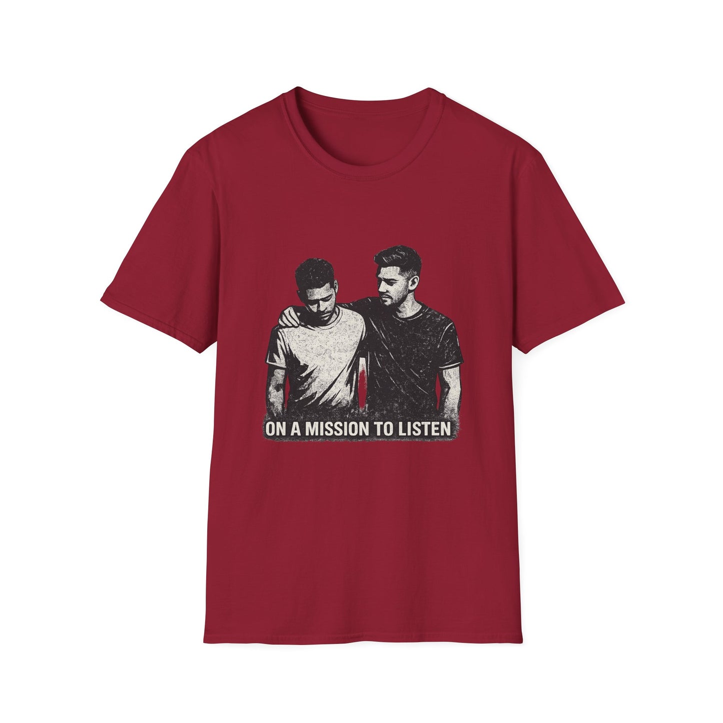 Men's Mental Health T-Shirt — "On a Mission to Listen" / "You Are Not Alone"
