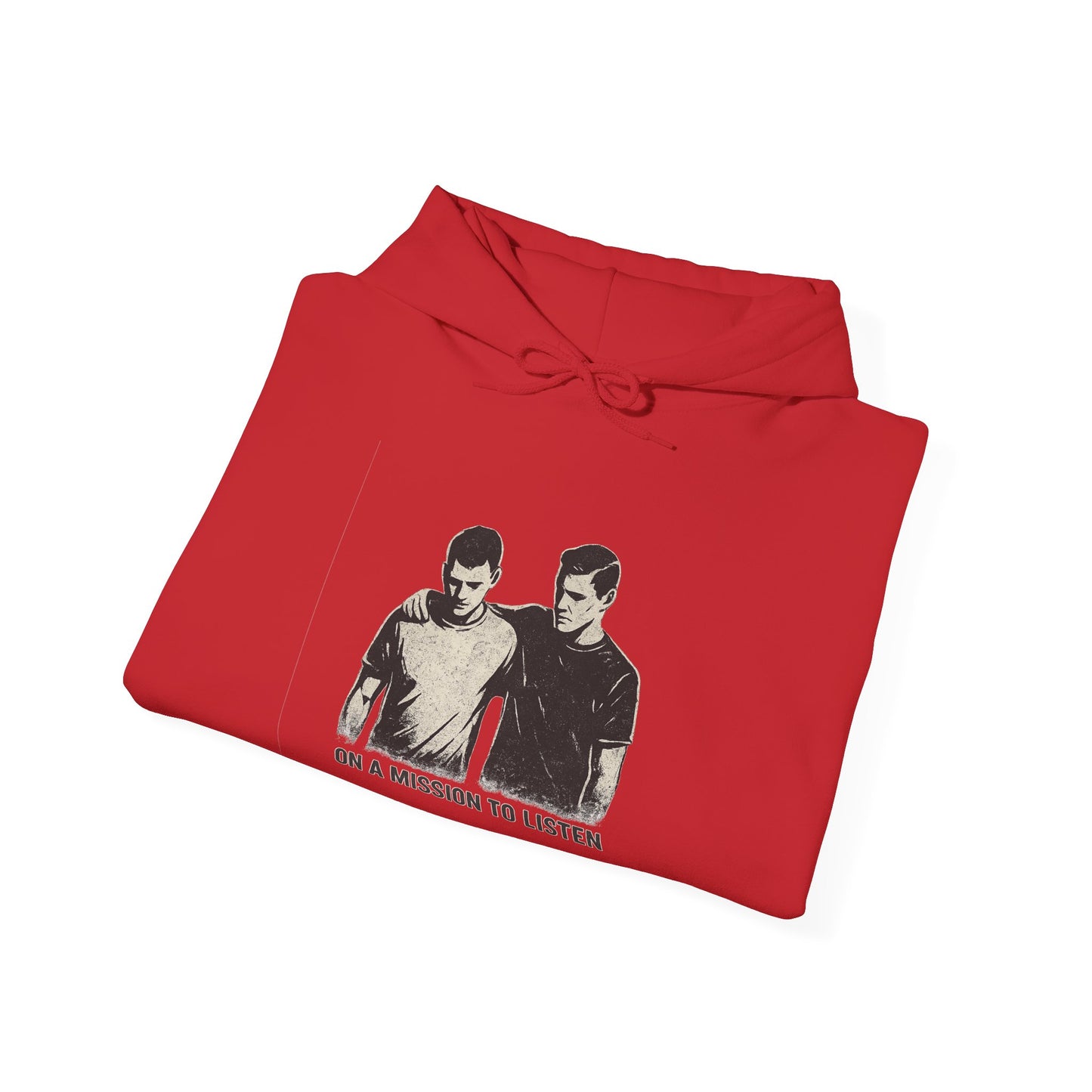 Men’s Mental Health Hoodie — “On a Mission to Listen” / “You Are Not Alone”