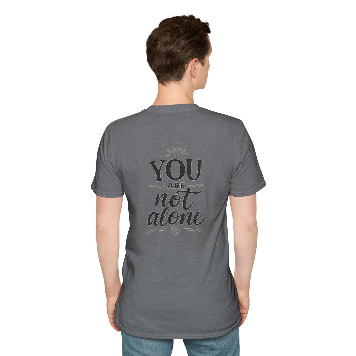 Men's Mental Health Tee — "On a Mission to Listen" / "You Are Not Alone"